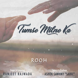 Tumse Milne Ka-FAcvfgFWY1w