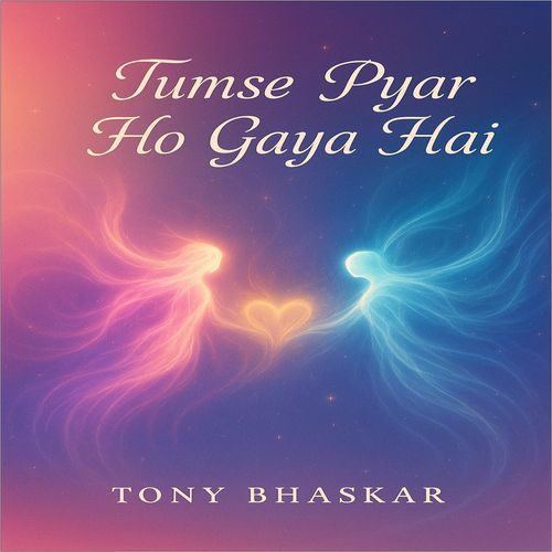 Tumse Pyar Ho Gaya Hai