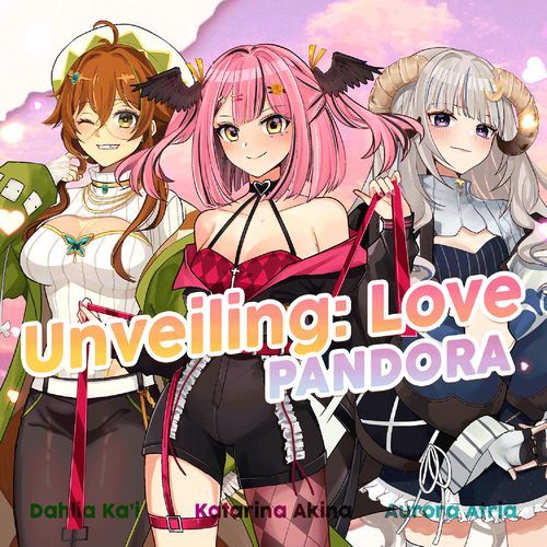 Unveiling: Love