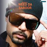 Weed Da Saroor