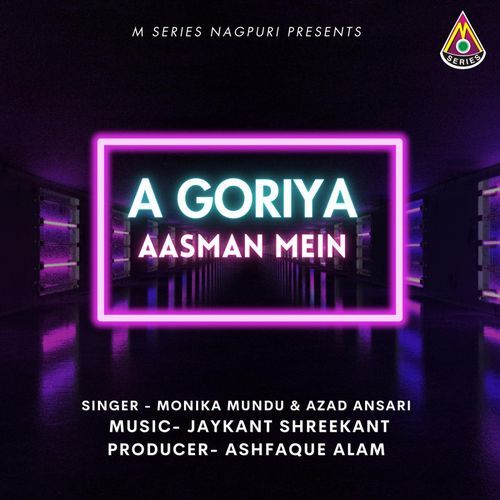 A Goriya Aasman Mein