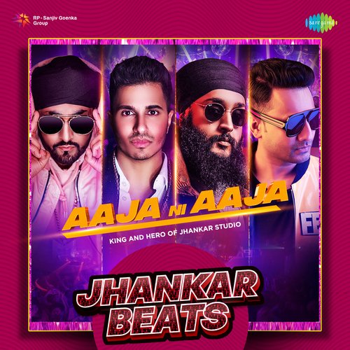Aaja Ni Aaja Jhankar Beats