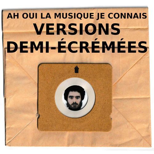 Ah Oui La Musique Je Connais Versions Demi-Écrémées