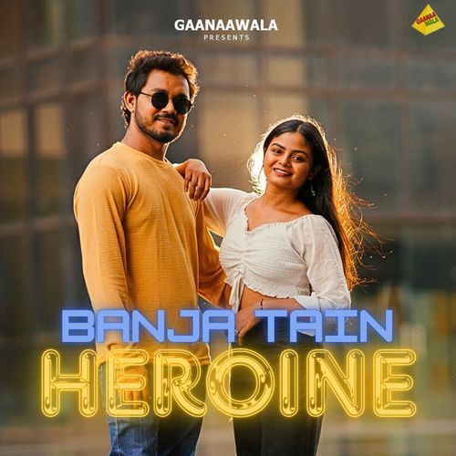 Banja Tain Heroine