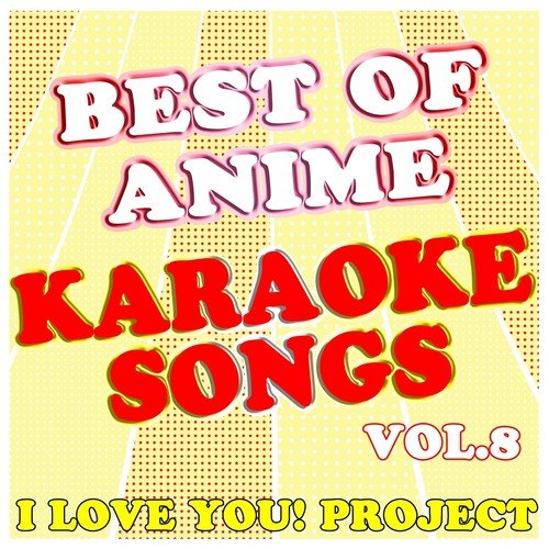 Best of Anime, Vol.8 (Karaoke Version)