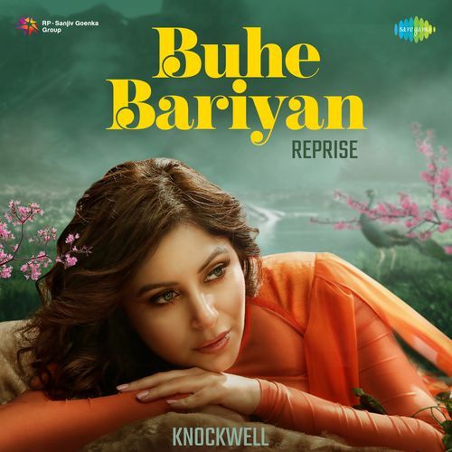 Buhe Bariyan - Reprise