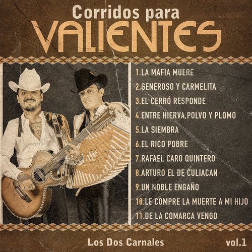 Corridos Para Valientes, Vol.1