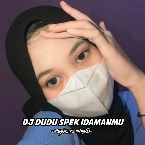 DJ Dudu Spek Idamanmu X You Know Pump It Up cover art