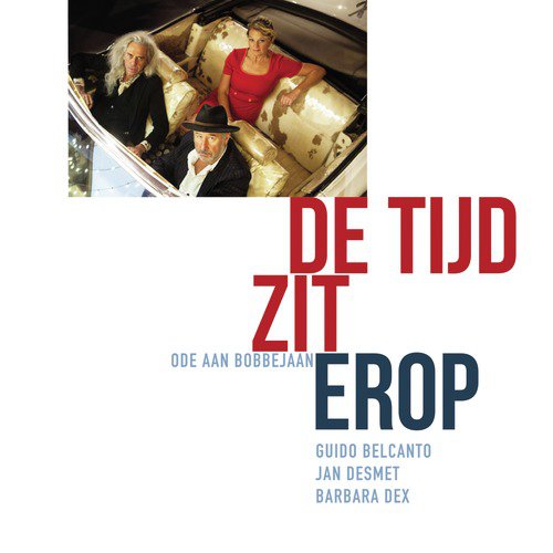 De Tijd Zit Erop - Ode Aan Bobbejaan