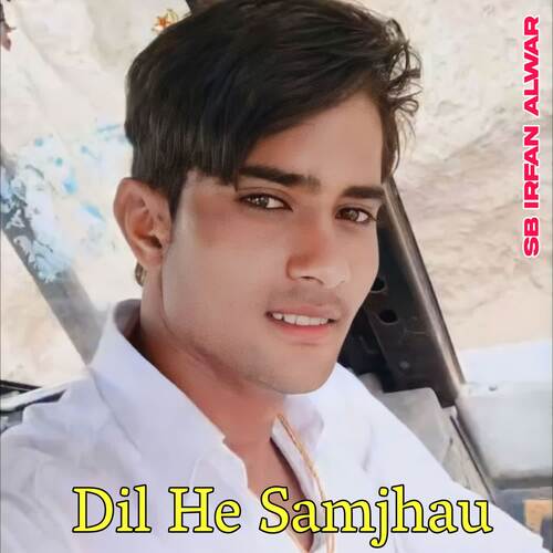 Dil He Samjhau