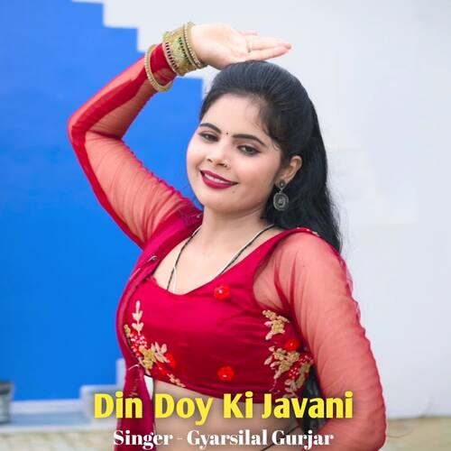Din Doy Ki Javani
