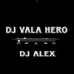 Dj Vala Hero