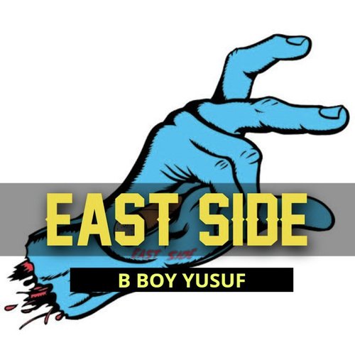 East Side - Song Download from East Side @ JioSaavn