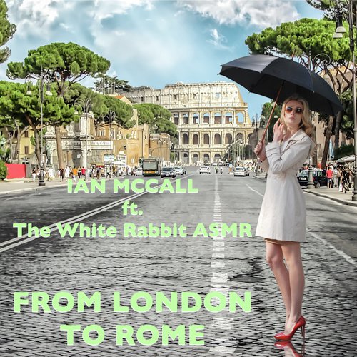 From London To Rome