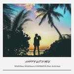 Happy with You (feat. WildHearts)