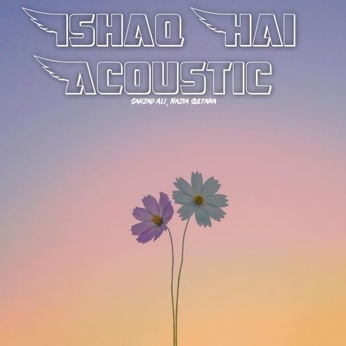 Ishq Hai (Acoustic Version)