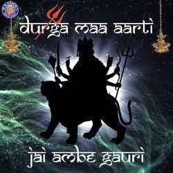 Jai Ambe Gauri-Durga Maa Aarti-FVkpaRF8aHA