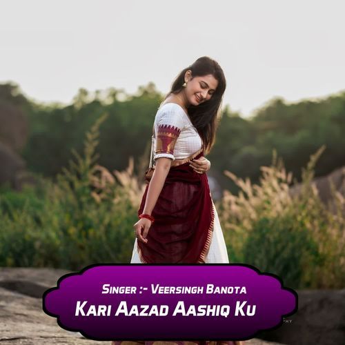 Kari Aazad Aashiq Ku
