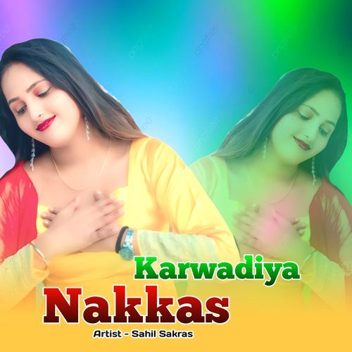Karwadiya Nakkas