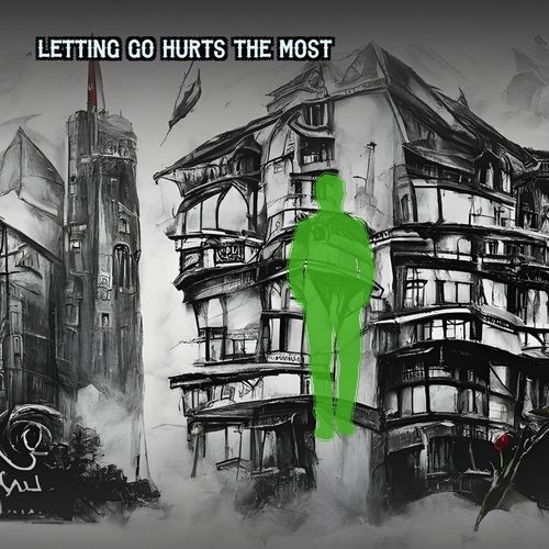 Letting Go Hurts the Most cover art