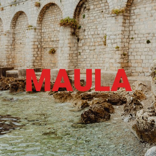 MAULA