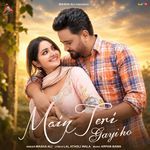 Main Teri Gayi Ho