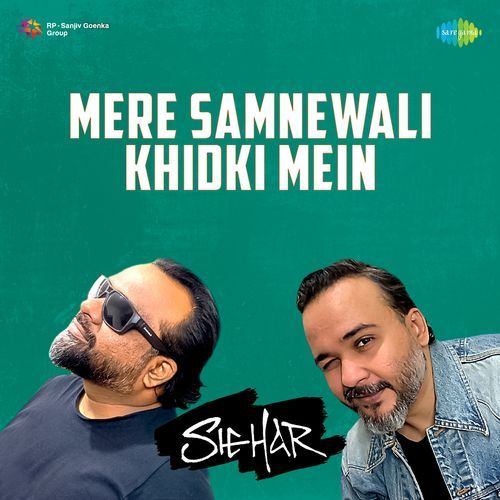 Mere Samnewali Khidki Mein