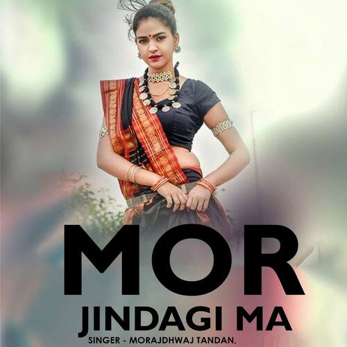 Mor Jindagi Ma