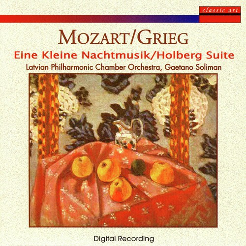 Mozart / Grieg: Eine Kleine Nachtmusik / Holberg Suite
