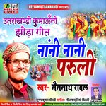 Nani Nani Paruli (Uttrakhandi)