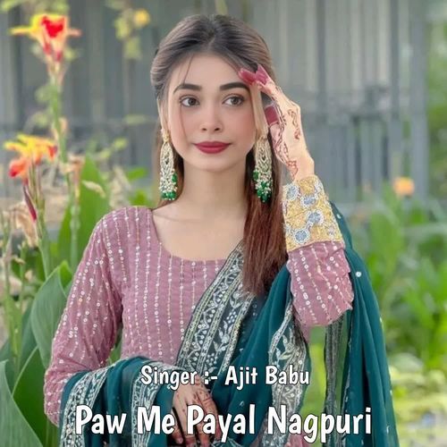 Paw Me Payal Nagpuri