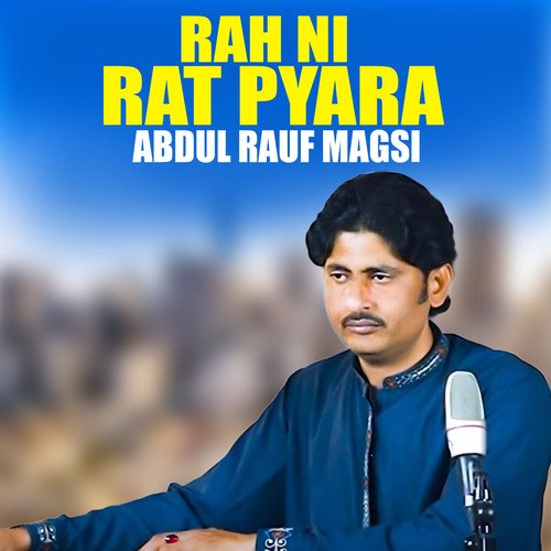 Rah Ni Rat Pyara