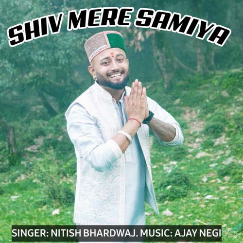 Shiv Mere Samiya