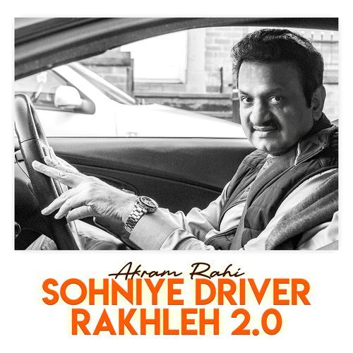 Sohniye Driver Rakhleh 2.0