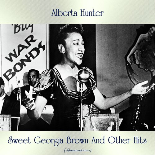 Sweet Georgia Brown And Other Hits (All Tracks Remastered)_poster_image