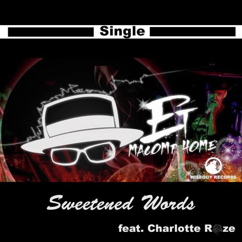 Sweetened Words (feat. Charlotte Roze, ESV Eastside Villainz)