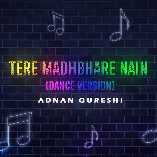 Tere Madhbhare Nain (Dance Version)