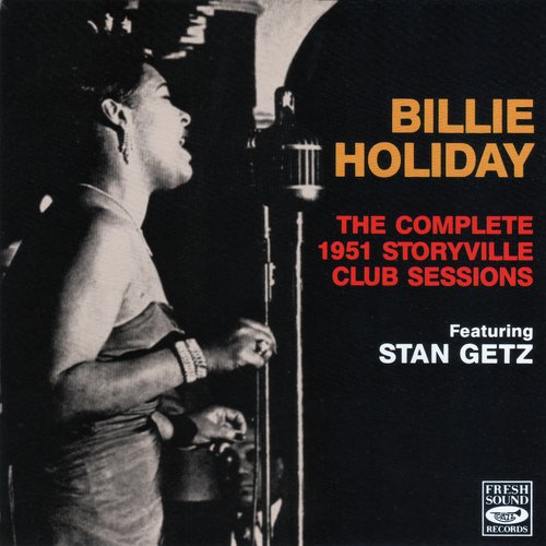 The Complete 1951 Storyville Club Sessions (Live)