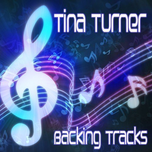 Tina Turner - Backing Tracks