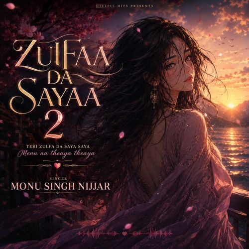 Zulfaa Da Sayaa 2