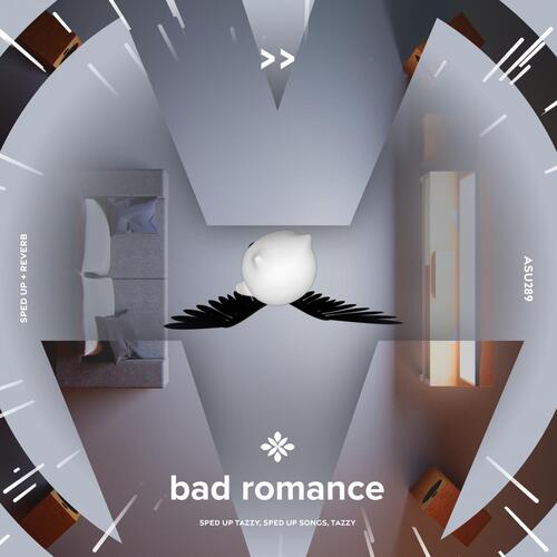 bad romance - sped up + reverb