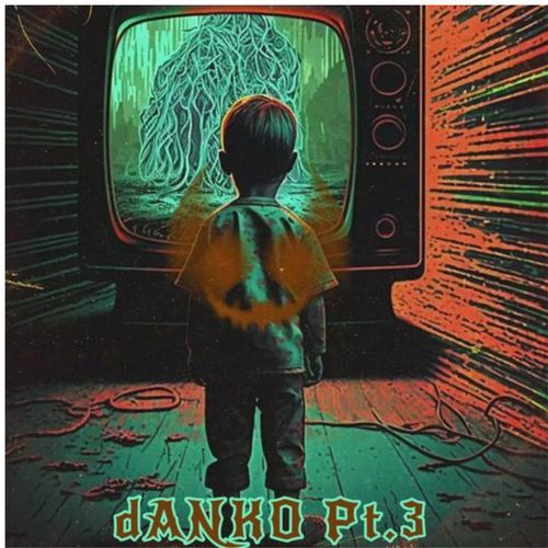 dANKO Pt. 3