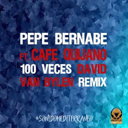 100 Veces (feat. Café Quijano) (Remix)