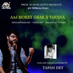 Aaj Morey Ghar X Tarana-CFAZdRZqTgE