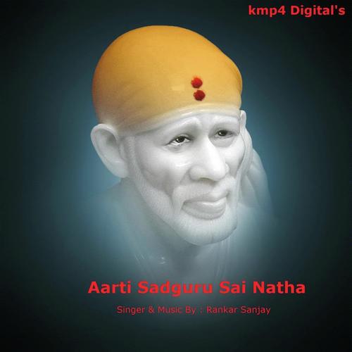 Aarti Sadguru Sai Natha