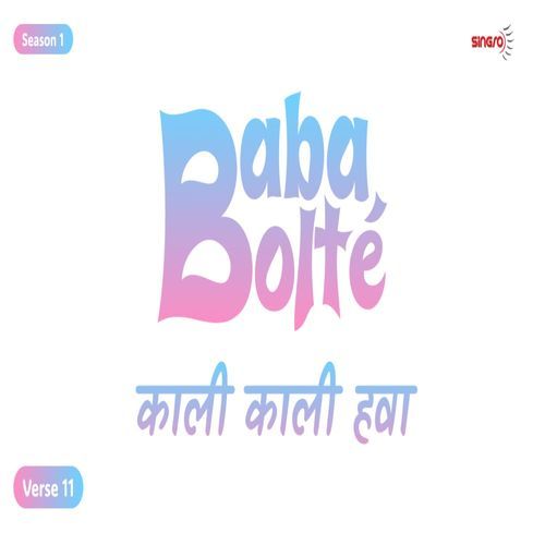 BabaBolte - Kaali Kaali Hawa