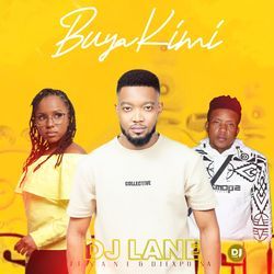 Buya Kimi (feat. DJExpo Sa &amp; S.A.N.E)