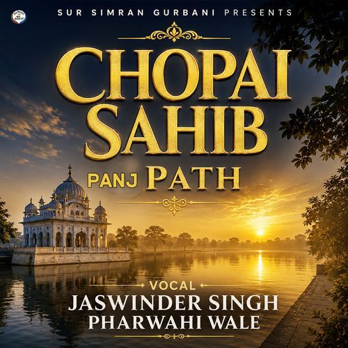 Chopai Sahib Panj Path