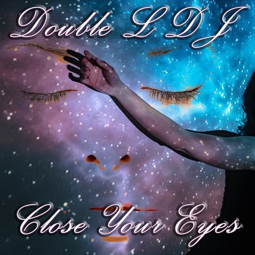 Close Your Eyes