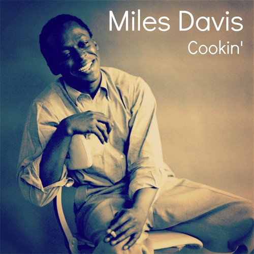 Cookin&#039; With the Miles Davis Quinet_poster_image